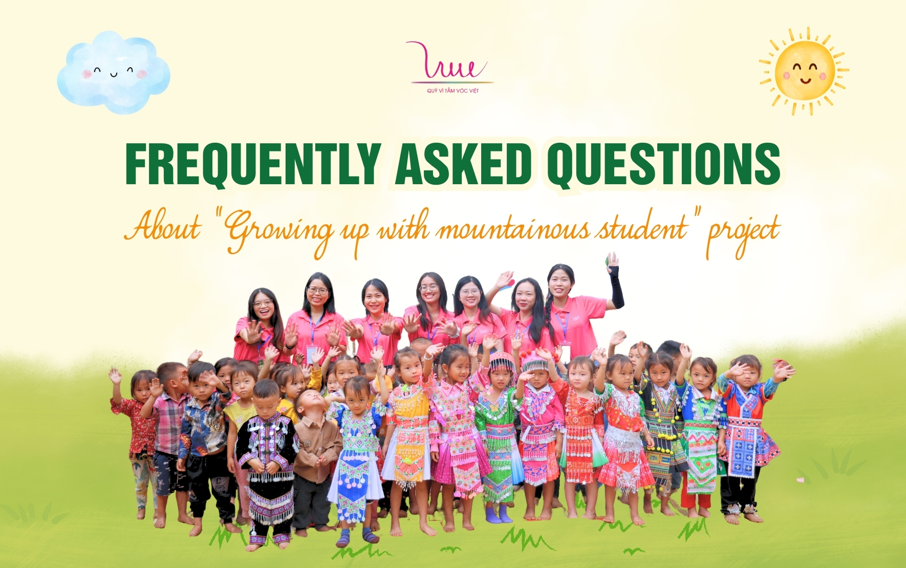 Frequently asked questions about "Growing up with mountainous students" project in 2025-2026 school year